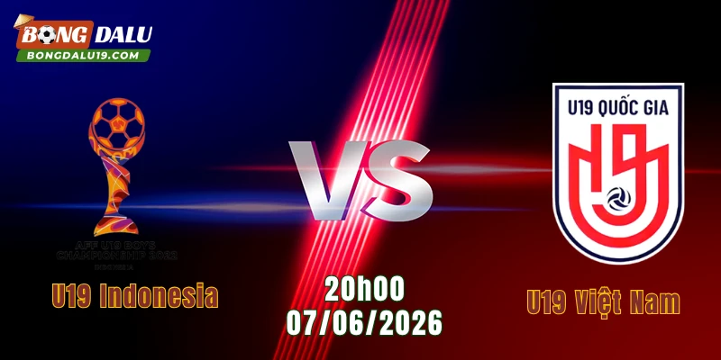 U19 Indonesia vs U19 Việt Nam
